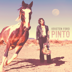 Kristen Ford Reveals Her Scars and Successes on New Album "Pinto"