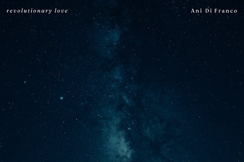 Pre-save/pre-order Ani's new album Revolutionary Love in digital music stores