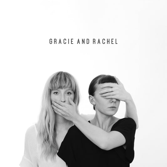 Gracie and Rachel - Debut album vinyl (2017)