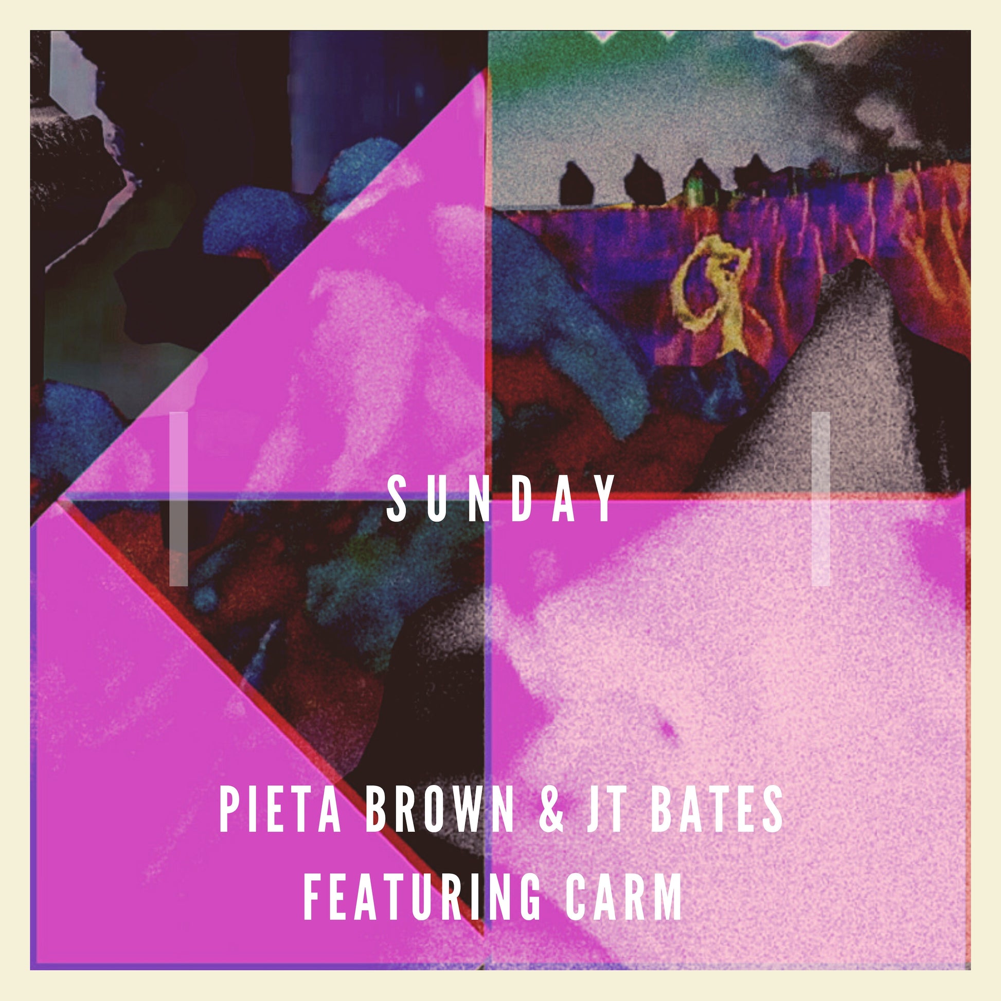 Pieta Brown & JT Bates (feat. CARM) - Sunday (Single)